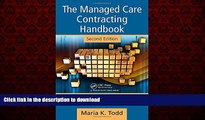 Read book  The Managed Care Contracting Handbook, 2nd Edition: Planning   Negotiating the Managed