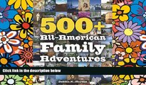 Ebook Best Deals  500  All-American Family Adventures  Buy Now