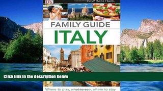 Ebook Best Deals  Family Guide Italy (Eyewitness Travel Family Guide)  Full Ebook