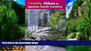 Best Buy Deals  Family Hikes in Upstate South Carolina  Best Seller Books Best Seller