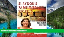 Ebook deals  Slaydon s Family Travel Secrets: The Experts Guide to Getting the Vacations  Your
