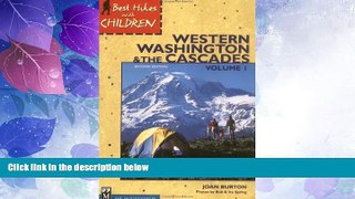 Buy NOW  Best Hikes with Children in Western Washington  Premium Ebooks Best Seller in USA