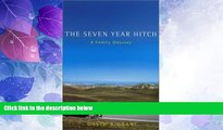 Deals in Books  The Seven Year Hitch: A Family Odyssey  Premium Ebooks Best Seller in USA