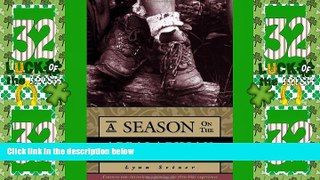 Buy NOW  A Season on the Trail: An American Odyssey (Official Guides to the Appalachian Trail)