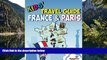 Big Deals  Kids  Travel Guide - France   Paris: The fun way to discover France   Paris--especially
