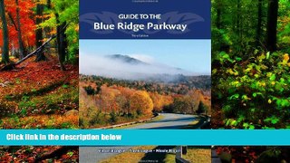 Best Deals Ebook  Guide to the Blue Ridge Parkway  Most Wanted