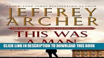 [PDF] This Was a Man: The Final Volume of The Clifton Chronicles Popular Collection