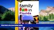 Ebook Best Deals  Family Fun in Florida (Family Fun Series)  Buy Now