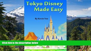 Must Have  Tokyo Disney Made Easy  Buy Now