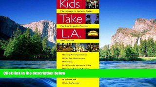 Ebook Best Deals  Kids Take L. A.  Buy Now