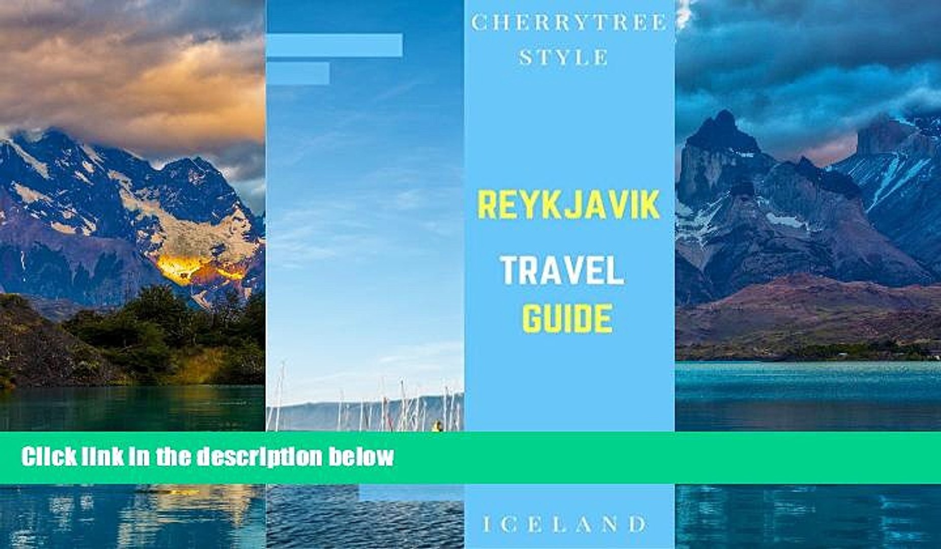 Best Buy PDF  Reykjavik Travel Guide(Iceland Travel Guide): A CherryTree Style Travel Guide