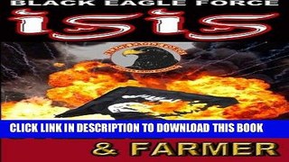 [PDF] Black Eagle Force: ISIS (Volume 6) Popular Online