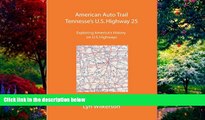 Best Buy Deals  American Auto Trail-Tennessee s U.S. Highway 25 (American Auto Trails)  Best