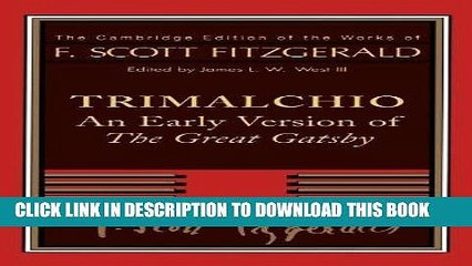 [PDF] F. Scott Fitzgerald: Trimalchio: An Early Version of  The Great Gatsby Popular Online