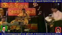 Legend TMS voice golden voice & Nagamuttu Rakunathan  vol  2