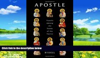 Best Buy Deals  Apostle: Travels Among the Tombs of the Twelve (Deckle Edge)  Full Ebooks Most