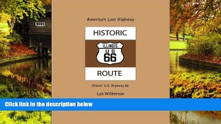 Ebook deals  America s Lost Highway-Illinois  U.S. Highway 66 (America s Lost Highways)  Buy Now