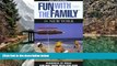 Best Deals Ebook  Fun with the Family in New York, 4th: Hundreds of Ideas for Day Trips with the