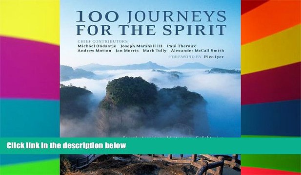 Ebook deals 100 Journeys for the Spirit: Sacred*Inspiring*Mysterious*Enlightening Most Wanted