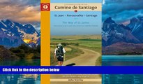Best Buy Deals  A Pilgrim s Guide to the Camino de Santiago: St. Jean - Roncesvalles - Santiago