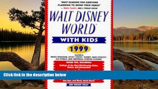 Best Deals Ebook  Walt Disney World with Kids, 1999  Best Buy Ever
