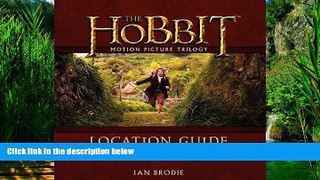 Best Buy PDF  The Hobbit Motion Picture Trilogy Location Guide: Hobbiton, the Lonely Mountain and