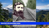 Must Have  Westward I Go Free: Tracing Thoreau s Last Journey  Most Wanted