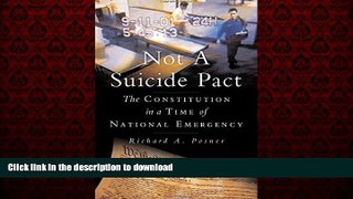 liberty books  Not a Suicide Pact: The Constitution in a Time of National Emergency (Inalienable