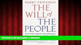 liberty book  The Will of the People: How Public Opinion Has Influenced the Supreme Court and