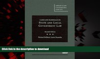 liberty book  Cases and Materials on State and Local Government Law (American Casebook Series)