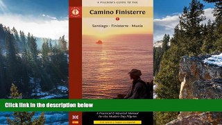 Best Deals Ebook  A Pilgrim s Guide to the Camino Finisterre: Santiago â€¢ Finisterre â€¢ MuxÃ­a