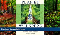 Big Deals  Planet Whispers: Wisdom from Soul Travelers around the World  Best Buy Ever