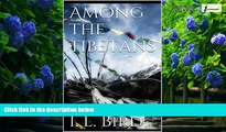Best Buy Deals  Among the Tibetans  Full Ebooks Most Wanted