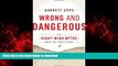 liberty books  Wrong and Dangerous: Ten Right Wing Myths about Our Constitution online for ipad