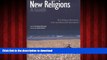 Best book  New Religions: A Guide: New Religious Movements, Sects and Alternative Spiritualities