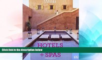 Must Have  Travel   Leisure: World s Greatest Hotels, Resorts   Spas: 2009 (Worlds Greatest