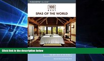 Ebook deals  100 Best Spas of the World, 3rd (100 Best Series)  Most Wanted