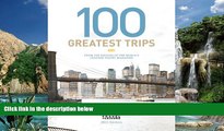 Best Buy Deals  Travel + Leisure s 100 Greatest Trips of 2010  Best Seller Books Most Wanted