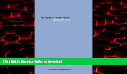 liberty book  The Jubilee of the Constitution online to buy