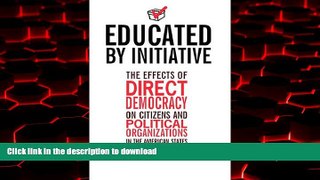 Buy book  Educated by Initiative: The Effects of Direct Democracy on Citizens and Political