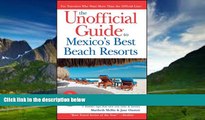 Best Buy Deals  The Unofficial Guide to Mexico s Best Beach Resorts (Unofficial Guides)  Best