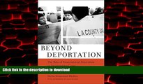 liberty book  Beyond Deportation: The Role of Prosecutorial Discretion in Immigration Cases