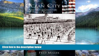 Best Buy Deals  Ocean City: America s Greatest Family Resort (Making of America)  Best Seller