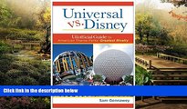 Must Have  Universal versus Disney: The Unofficial Guide to American Theme Parks  Greatest