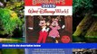 Must Have  Birnbaum s 2015 Walt Disney World: The Official Guide (Birnbaum Guides)  Full Ebook