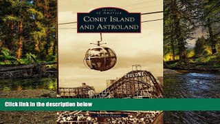 Ebook Best Deals  Coney Island and Astroland (Images of America)  Most Wanted