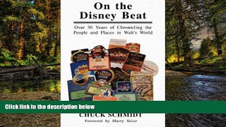 Ebook Best Deals  On the Disney Beat: Over 30 Years of Chronicling the People and Places in Walt s