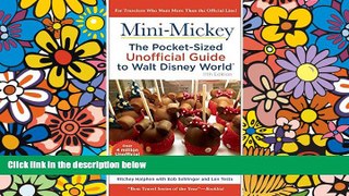 Ebook Best Deals  Mini Mickey: The Pocket-Sized Unofficial Guide to Walt Disney World  Buy Now