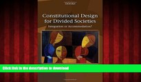 Buy books  Constitutional Design for Divided Societies: Integration or Accommodation? online to buy