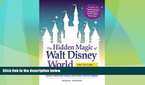 Big Sales  The Hidden Magic of Walt Disney World: Over 600 Secrets of the Magic Kingdom, Epcot,